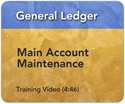 Picture of GL - Main Account Maintenance (4:46)