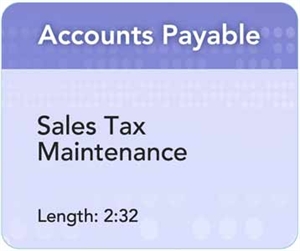 Picture of AP - Sales Tax Maintenance (2:32)
