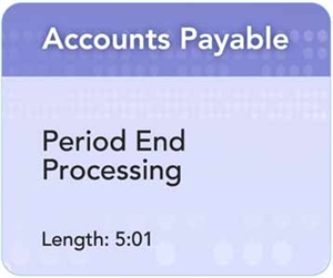 Picture of AP - Period End Processing (5:01)
